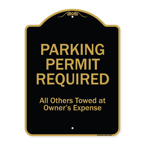 Designer Series-Parking Permit Required All Others Towed Owners Expense, 18" L, 24" H, BG-1824-9798